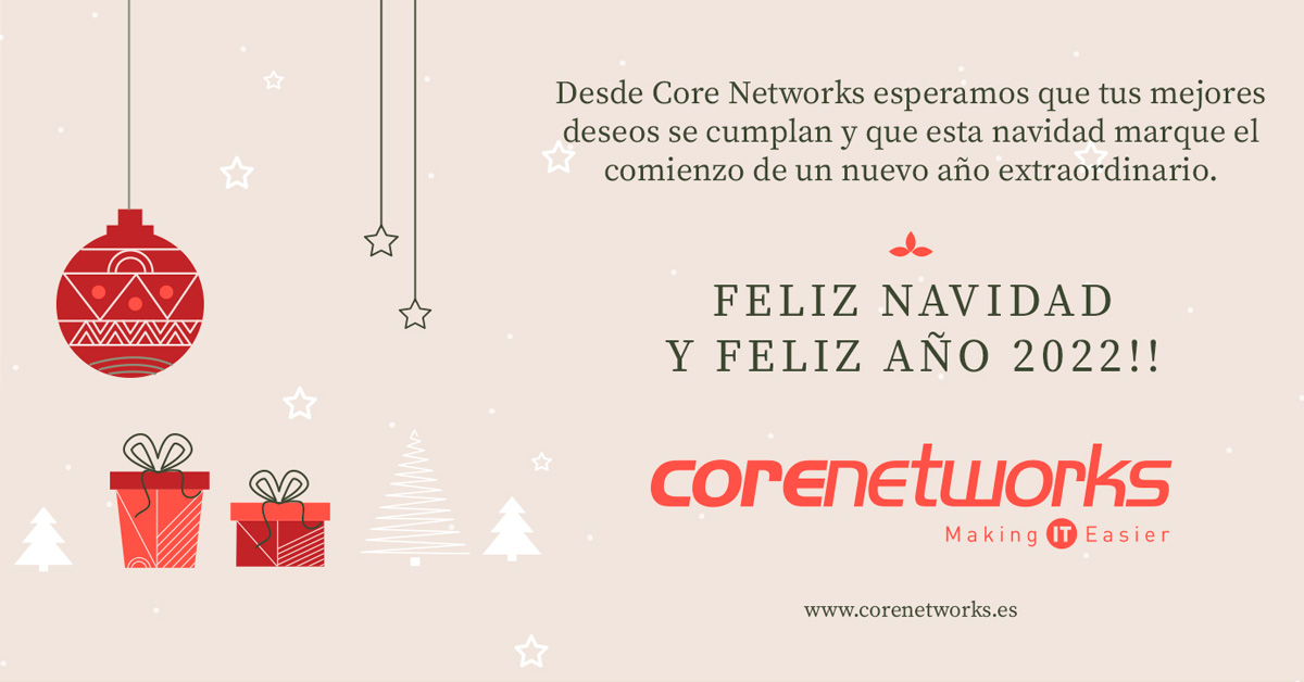 Feliz Navidad y Feliz Año Nuevo desde Core Networks