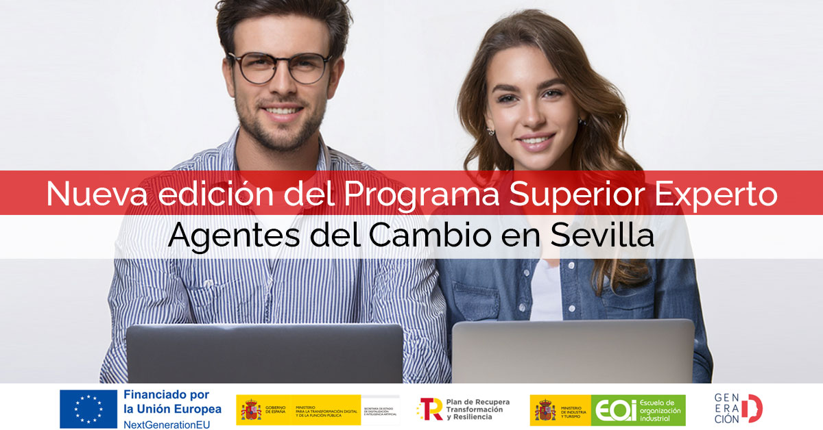 Nueva edición del Programa Superior Experto Agentes del Cambio en Sevilla